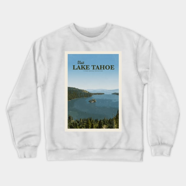 Visit Lake Tahoe Crewneck Sweatshirt by Mercury Club